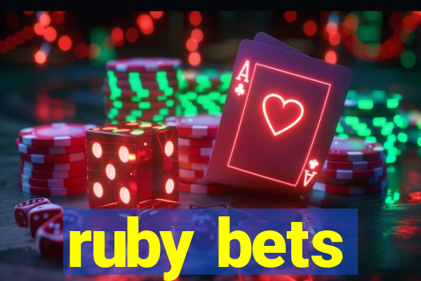 ruby bets